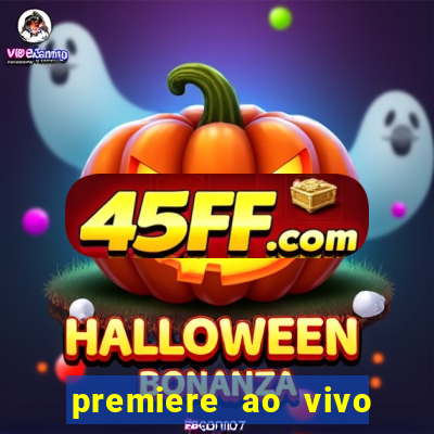 premiere ao vivo gratis futebol
